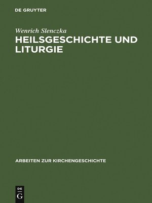 cover image of Heilsgeschichte und Liturgie
